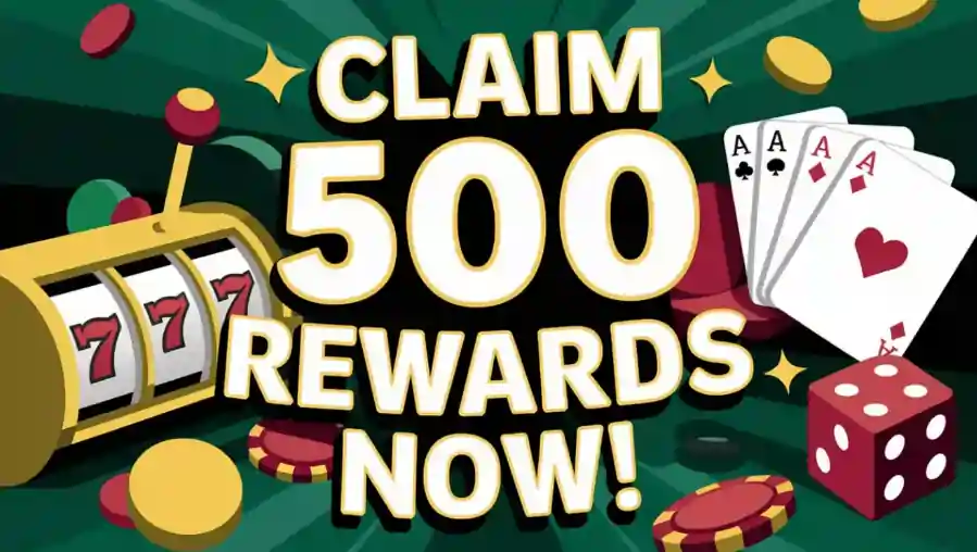 claim 500 rewards banner